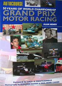 Autocourse 50 Years of World Championship Grand Prix Motor Racing (Hazleton History S.)