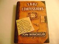 Winokur Jon Ed. : True Confessions (Hbk)