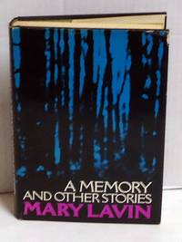 A Memory and Other Stories by Lavin, Mary - 1973