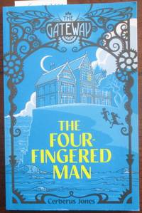 cover of Four-Fingered Man, The: The Gateway (#1)