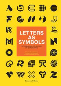 Letters as Symbols : International Collection of Lettermarks