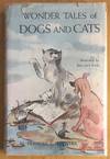 Wonder Tales of Cats and Dogs