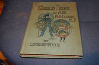 Child Life In All Nations by Lindley Smyth , Nice Color Plates , 1906
