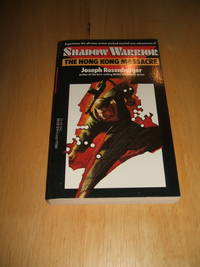 image of The Hong Kong Massacre (1st book in the Shadow Warrior Series )