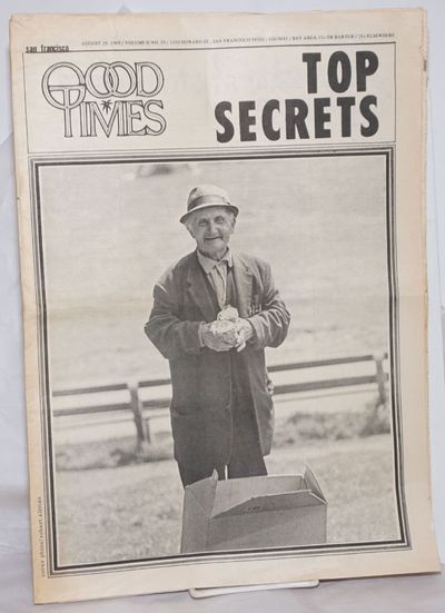 San Francisco: The Trystero Co./Good Times Commune, 1969. Newspaper. 24p., folded tabloid undergroun...