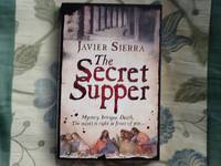 The Secret Supper by Javier Sierra - 2006