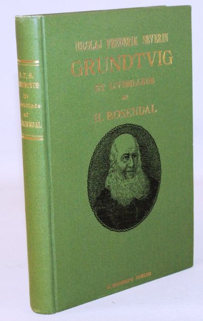 N.F.S. Grundtvig - et livsbillede.