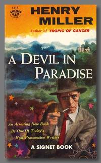 A DEVIL IN PARADISE ... by Miller, Henry - 1956