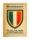 Resistance: The Story of the Struggle in British-Occupied Ireland [Author's Copy]