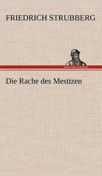Die Rache Des Mestizen