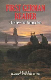 First German Reader: A Beginner's Dual-Language Book (Dover Dual Language German)
