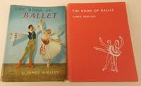 The Book of Ballet. by James Audsley - Hardcover - 2nd Edition - 1964 - from Collina Books (SKU: 012219)