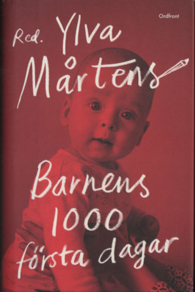BARNENS 1000 FÖRSTA DAGAR.