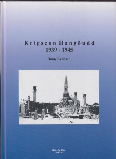 Krigszon Hangöudd 1939-1945.