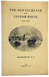 The Old Exchange and Custom House 1767-1970
