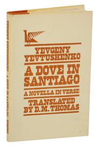 A Dove in Santiago: A Novel In Verse