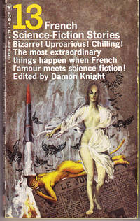 13 French Science Fiction Stories by Knight, Damon (editor) - 1965