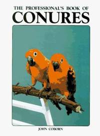 The Professional's Book of Conures