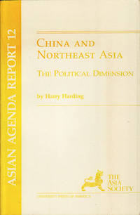 China and Northeast Asia. The Political Dimension.