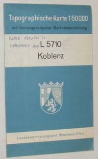 L5710 Koblenz. Topographische Karte 1:50000 by Landesvermessungsamt Rheinland Pfalz - 1960