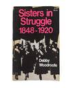 Sisters in Struggle, 1848-1920