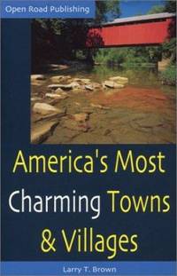 America's Most Charming Towns and Villages