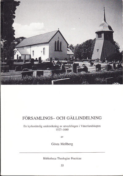 Församlings- och gällindelning. En kyrkorättslig…
