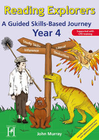 Reading Explorers: A Guided Skills-based Journey: Year 4
