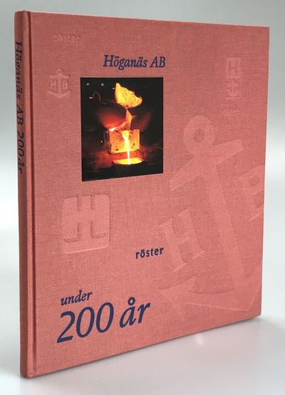 Höganäs AB. Röster under 200 år.