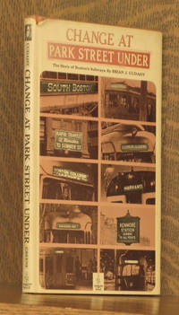Change at Park Street Under - The story of Boston's subways