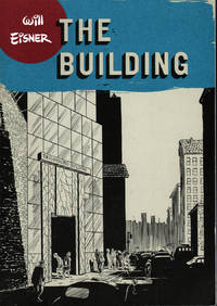 The Building (Will Eisner Library (Hardcover)) by Eisner, Will - 2007