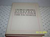 cover of Nineteen Eighty-Four: The Facsimile of the Extant Manuscript