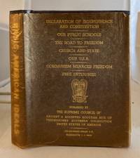 Basic American Ideals Declaration of Independence and Constitution / Our  Public Schools / the Road to Freedom / Church and State / Our U. S. a /  Communism Menaces Freeedom / Free Enterprise