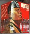 Duce!: Rise and Fall of Benito MussoliniDuce!: Rise and Fall of Benito Mussolini
