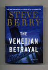The Venetian Betrayal: A Novel - 1st Edition/1st Printing