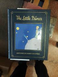 The Little Prince by Antoine De Saint-Exupery - 2005