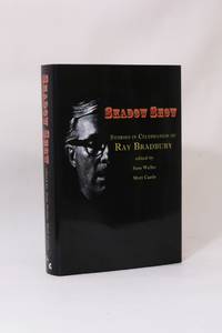 Shadow Show by Sam Weller & Mort Castle - Hardcover - Limited Edition - 2012 - from Hyraxia (SKU: 7508)