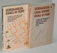 Genealogical Books in Print -and- Genealogical and Local History Books in  Print (2 volume set)