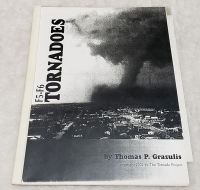 F5-F6 Tornadoes by Grazulis, Thomas P