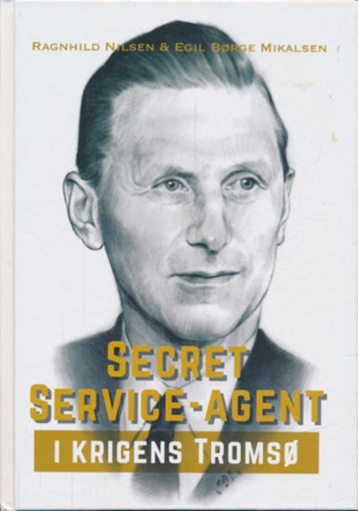 Secret Service-agent i krigens Tromsø.