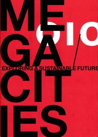 Megacities: Exploring a Sustainable Future by Buijis, Steef