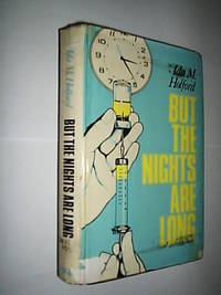 But The Nights Are Long by Holford Ida M - 1977