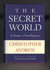 The Secret World; A History of Intelligence