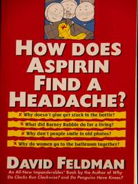 How Does Aspirin Find a Headache?