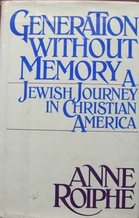 Generation Without Memory: A Jewish Journey in Christian America