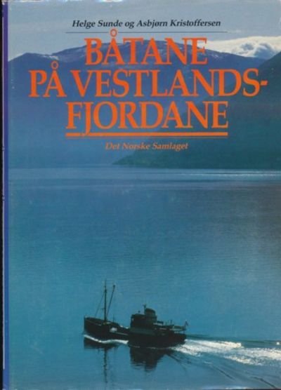 Båtane på Vestlandsfjordane. 2. opplaget
