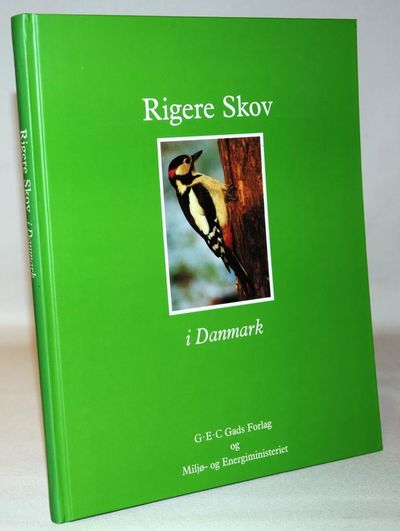 Rigere skov i Danmark.