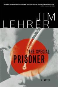 The Special Prisoner by Lehrer, Jim - 2001