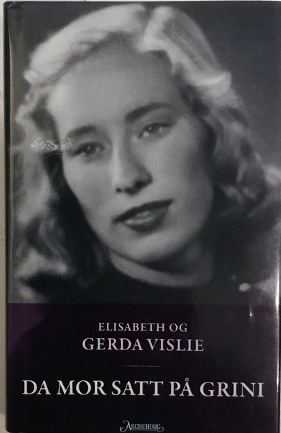 Da mor satt på Grini