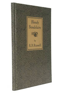 Bloody Baudelaire by R.B. Russell - 2009